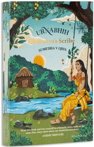 Urnabhih : Chanakya's Scribe