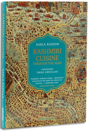Kashmiri Cuisine: Through The Ages