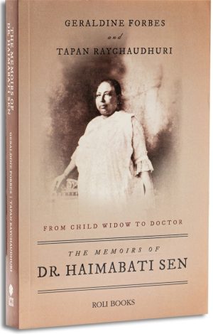 The Memoirs of Dr. Haimabati Sen