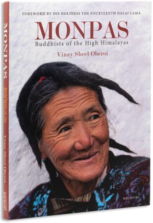 Monpas : Buddhists Of The High Himalayas
