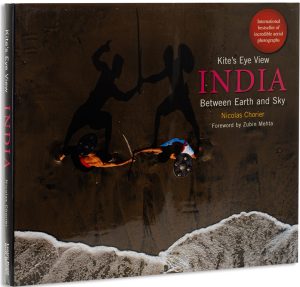 Kite's Eye View India : Between Earth And Sky