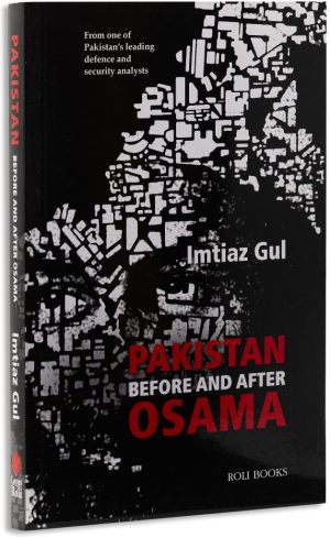 Pakistan : Before and After Osama