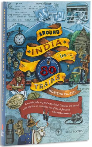 Around India In 80 Trains