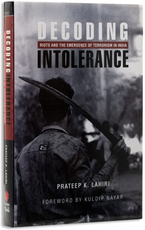 Decoding Intolerance: Riots And The Emergence Of Terrorism In India