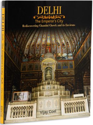Delhi- The Emperor's City