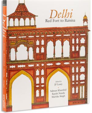 Delhi :Red Fort To Raisina