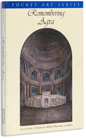 Remembering Agra (Pocket Art Series)