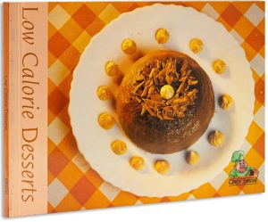 Low Calorie Desserts(Chefs' Special)