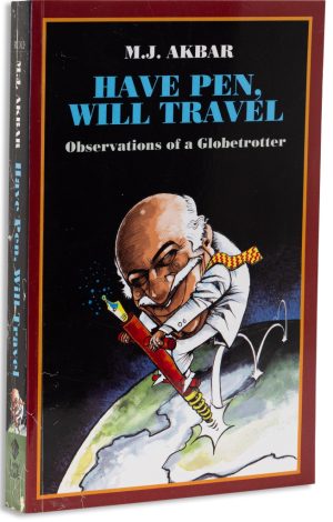 Have Pen, Will Travel: Observations Of A Globetrotter
