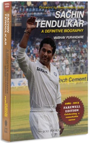 Sachin Tendulkar-a Definitive Biography