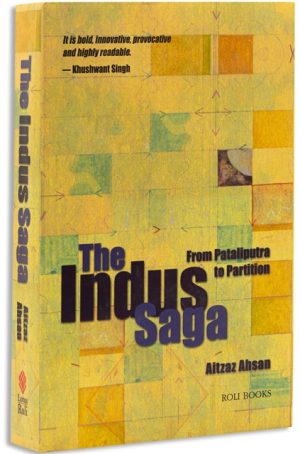 The Indus Saga