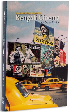 Bengali Cinema: An Other Nation