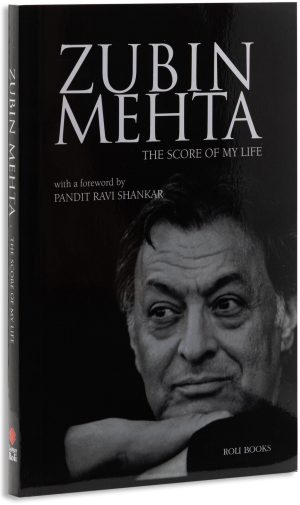 Zubin Mehta: The Score Of My Life