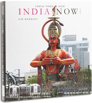 India Then & Now