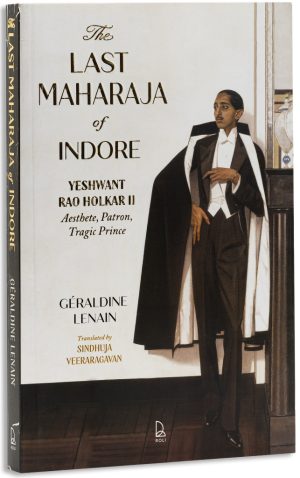 The Last Maharaja Of Indore