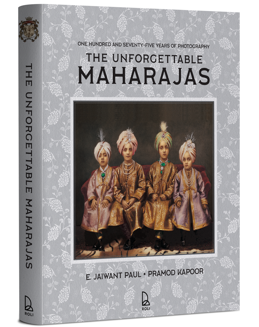 The Unforgettable Maharajas