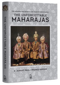 The Unforgettable Maharajas